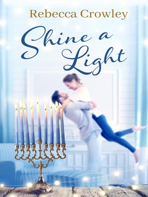 cover image of Shine a Light: Orchard Hill, Book 1